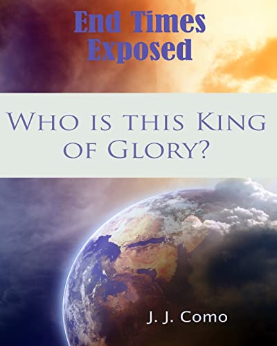 Stock image for Who is this King of Glory?: A New Commentary on the Book of The Revelation for sale by Half Price Books Inc.