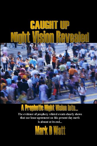 Stock image for Caught Up Night Vision Revealed for sale by Bookmans