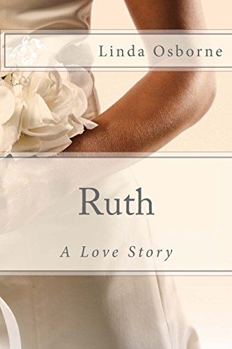 Stock image for Ruth: A Love Story for sale by Lucky's Textbooks