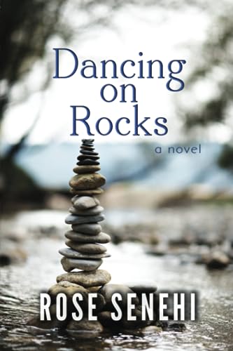 Imagen de archivo de Dancing on Rocks: A Novel a la venta por SecondSale