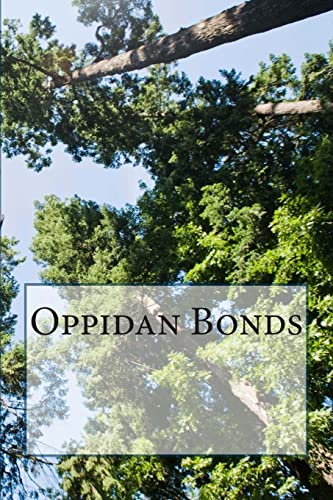 Stock image for Oppidan Bonds for sale by Lucky's Textbooks