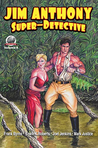 Stock image for Jim Anthony-Super-Detective Volume 4 for sale by St Vincent de Paul of Lane County