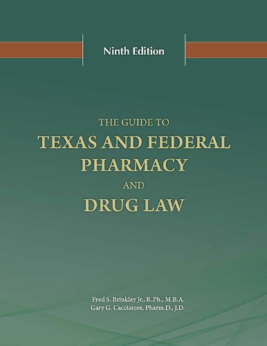 Stock image for The Guide to Texas and Federal Pharmacy and Drug Law for sale by ThriftBooks-Dallas