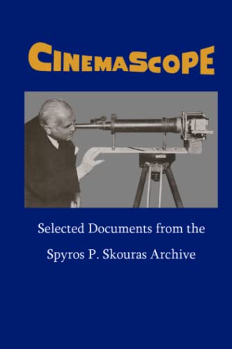 9780615898803: CinemaScope: Selected Documents from the Spyros P. Skouras Archive