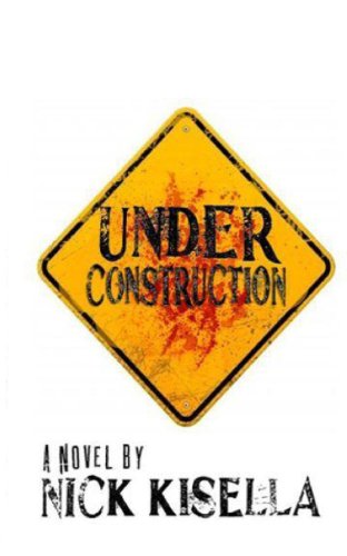 Imagen de archivo de Under Construction (The Beasts and the Walking Dead) a la venta por Lucky's Textbooks