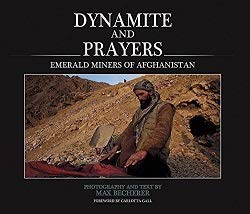 Imagen de archivo de Dynamite and Prayers, Emerald Miners of Afghanistan - 2015 a la venta por dsmbooks