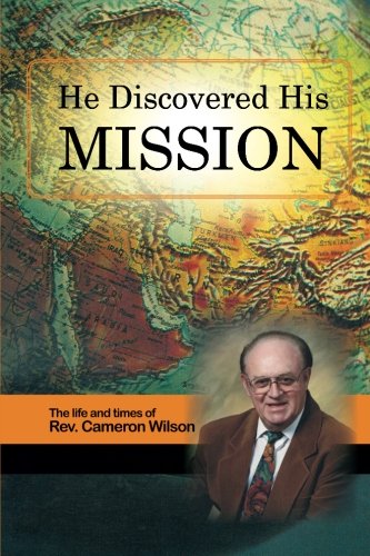 Stock image for He Discovered His Mission for sale by Revaluation Books