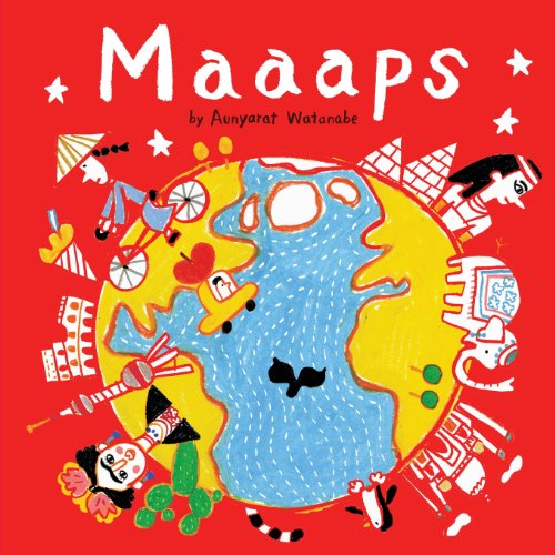 Stock image for Maaaps: 19 Hand-Drawn Maps of Fun-Filled, World-Class Cities for sale by GF Books, Inc.