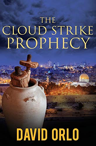 Beispielbild fr The Cloud Strike Prophecy (A Regan Hart Novel) (Volume 1) zum Verkauf von SecondSale