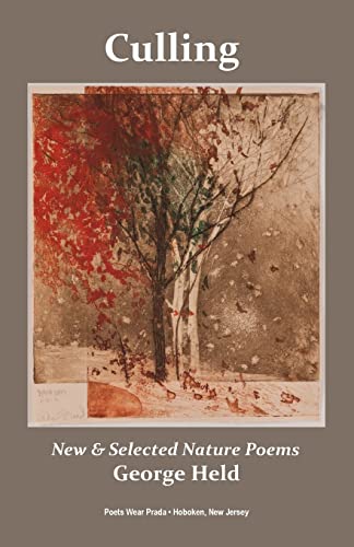 Stock image for Culling: New & Selected Nature Poems for sale by Lucky's Textbooks