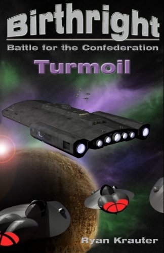 9780615910208: Birthright: Battle for the Confederation- Turmoil: Volume 4