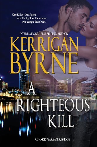 Stock image for A Righteous Kill (A Shakespearean Suspense) (Volume 1) for sale by SecondSale