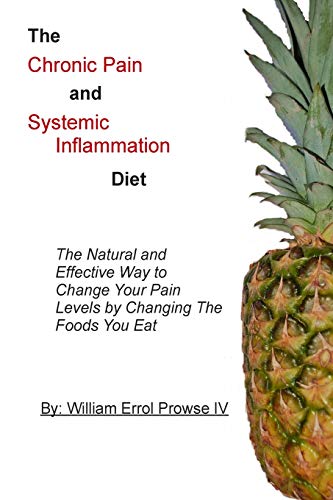 9780615911533: The Chronic Pain And Systemic Inflammation Diet