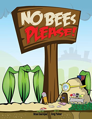 Stock image for No Bees Please! for sale by Save With Sam