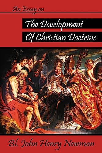 An essay on the development of christian doctrine