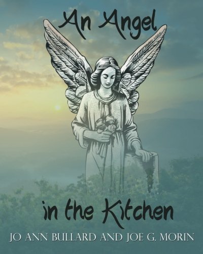 9780615915272: An Angel in the Kitchen