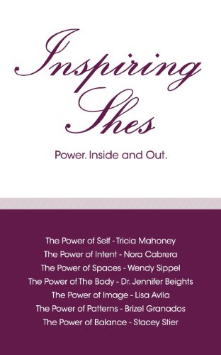 Beispielbild fr Inspiring Shes: Power. Inside and Out. zum Verkauf von Lucky's Textbooks