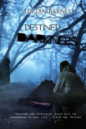 9780615916767: Destined for Darkness