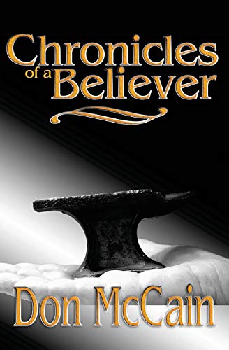 Stock image for Chronicles of a Believer for sale by SecondSale