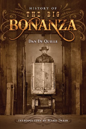 Stock image for History of the Big Bonanza: Historic Photographs Edition for sale by GoldBooks
