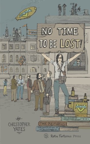 Stock image for No Time To Be Lost for sale by Booksavers of Virginia