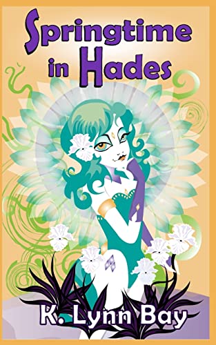 Stock image for Springtime in Hades for sale by Lucky's Textbooks
