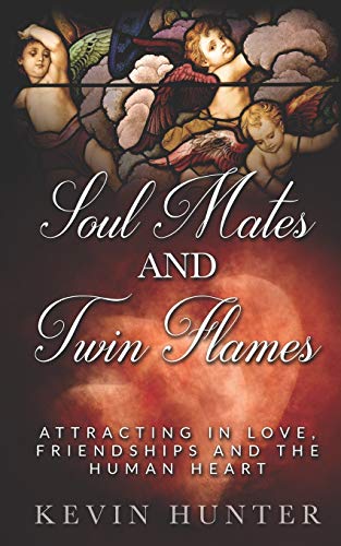 Beispielbild fr Soul Mates and Twin Flames: Attracting in Love, Friendships and the Human Heart zum Verkauf von GF Books, Inc.
