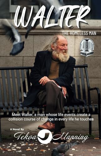 Stock image for Walter: The Homeless Man for sale by SecondSale