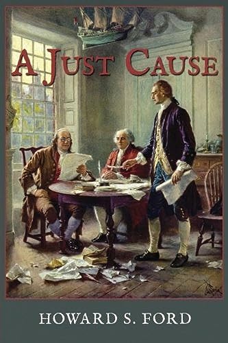 Stock image for A Just Cause (Some Call It Treason) for sale by Lucky's Textbooks