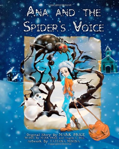9780615929774: Ana and the Spider's Voice