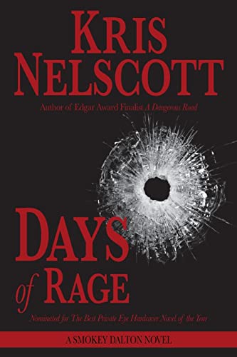 9780615933894: Days of Rage: A Smokey Dalton Novel
