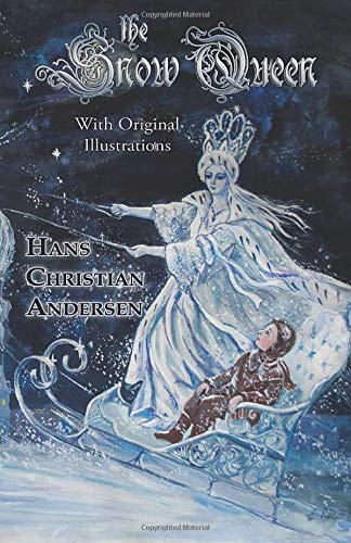 Beispielbild fr The Snow Queen (With Original Illustrations) zum Verkauf von WorldofBooks