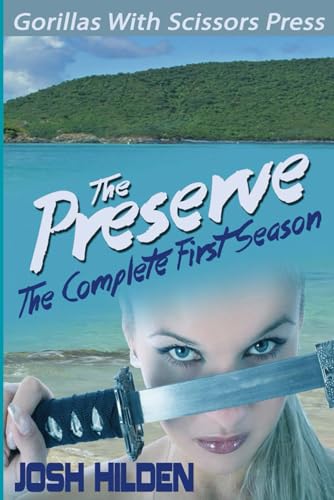 Stock image for The Preserve: Season 1.0 for sale by Revaluation Books