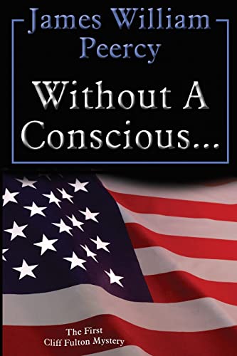 Stock image for Without a Conscious. (Cliff Fulton) for sale by HPB-Ruby