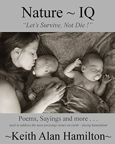 Imagen de archivo de Nature~IQ: Let's Survive Not Die! a la venta por BookHolders