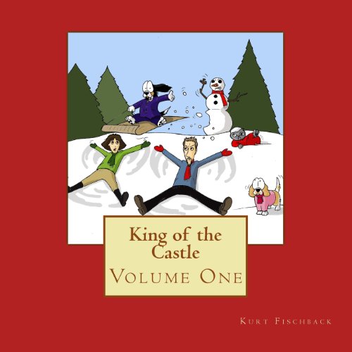 King of the Castle (Paperback) - Kurt D Fischback