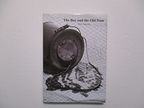 Stock image for The Boy and the Old Dam for sale by Chequamegon Books