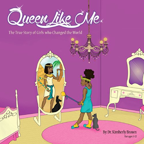 Beispielbild fr Queen Like Me : The True Story of Girls Who Changed the World zum Verkauf von Better World Books