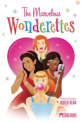 9780615938721: The Marvelous Wonderettes
