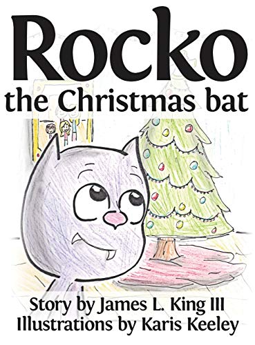 Beispielbild fr Rocko, the Christmas Bat zum Verkauf von MusicMagpie