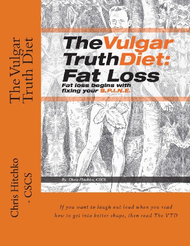 Beispielbild fr The Vulgar Truth Diet: Fat Loss zum Verkauf von THE SAINT BOOKSTORE