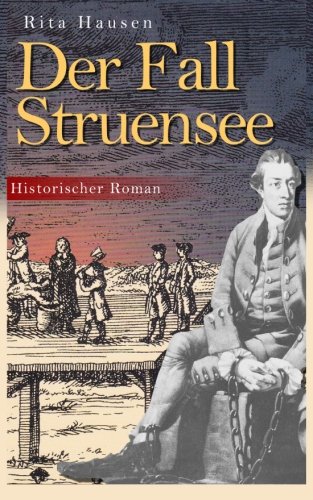 Beispielbild fr Der Fall Struensee (Historischer Roman) zum Verkauf von medimops
