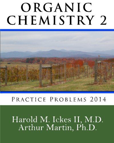 Imagen de archivo de Organic Chemistry 2 Practice Problems 2014 a la venta por Books From California