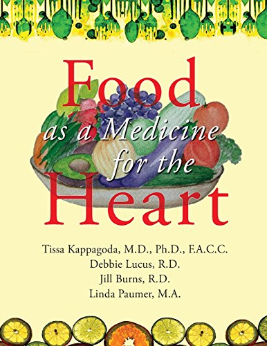 Beispielbild fr Food as Medicine for the Heart zum Verkauf von Books From California