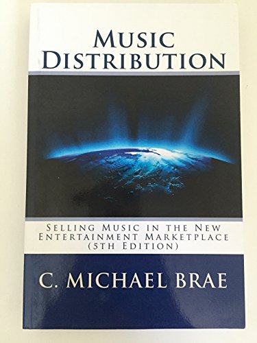 Stock image for Music Distribution: Selling Music in the New Entertainment Marketplace for sale by HPB-Red