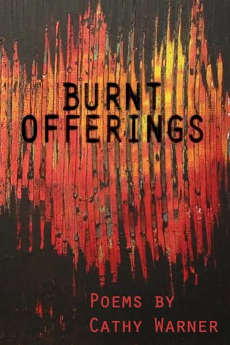 Stock image for Burnt Offerings for sale by Eighth Day Books, LLC