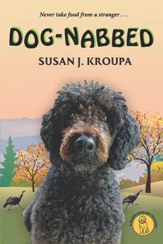 Stock image for Dog-Nabbed (Doodlebugged Mysteries) for sale by GF Books, Inc.