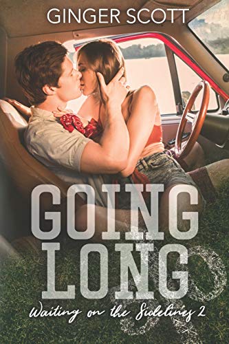 Beispielbild fr Going Long: Waiting on the Sidelines 2: Volume 2 (The Waiting Series) zum Verkauf von WorldofBooks