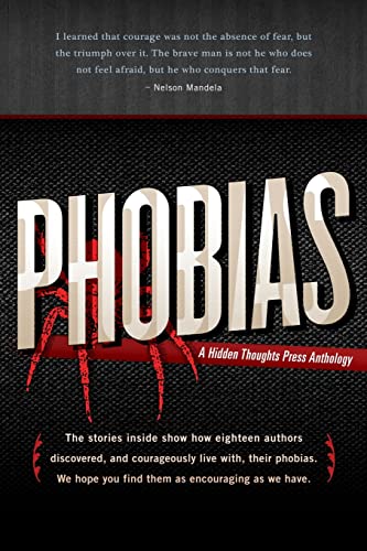 Stock image for Phobias: A Collection of True Stories for sale by Welcome Back Books