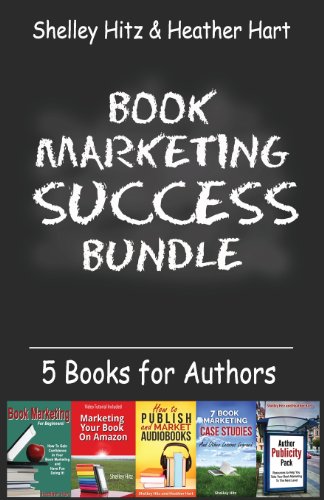 Stock image for Book Marketing Success Bundle: 5 Books for Authors for sale by BooksRun